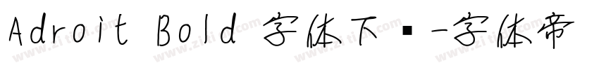 Adroit Bold 字体下载字体转换